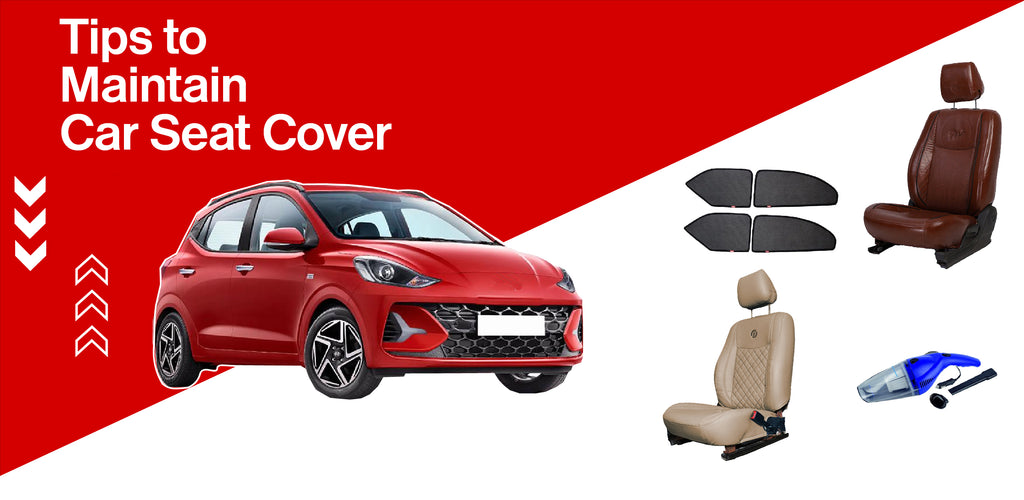 Tips to Maintain Car Seat Cover