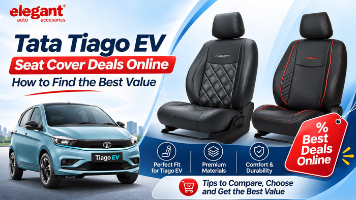 Tata Tiago EV Seat Cover Deals Online – How to Find the Best Value